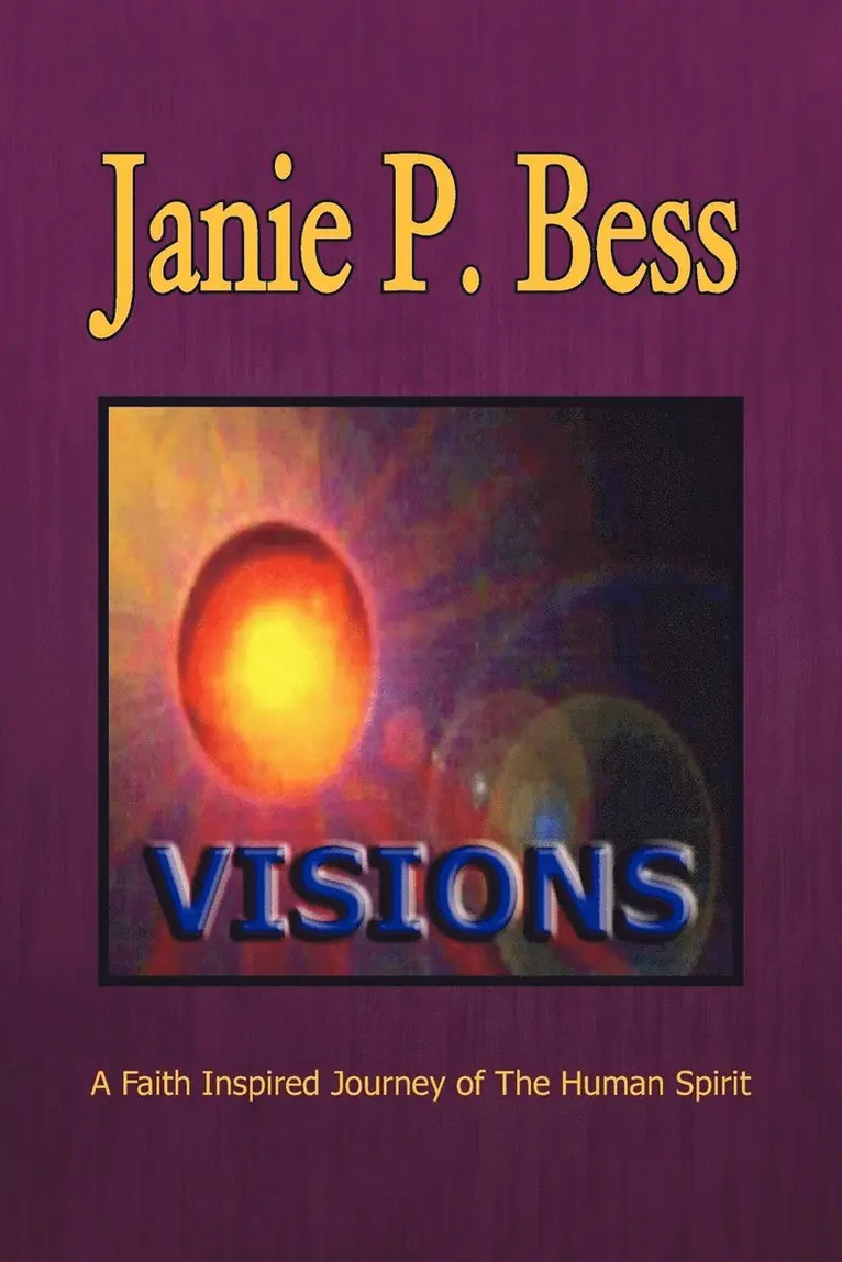 Janie P Bess - Visions, Häftad. Tillgänglighet: Lägg i varukorg