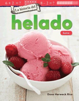 La Historia del Helado: Suma