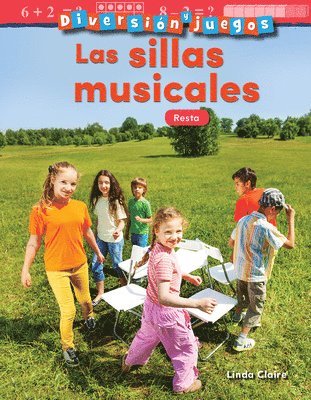 Linda Claire - Diversión y juegos: Las sillas musicales, Häftad. Tillgänglighet: Lägg i varukorg