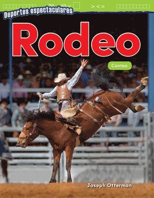 Joseph Otterman - Deportes espectaculares: Rodeo, Häftad. Tillgänglighet: Lägg i varukorg