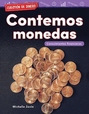 Michelle Jovin - Cuestión de Dinero: Contemos Monedas: Conocimientos Financieros, Häftad