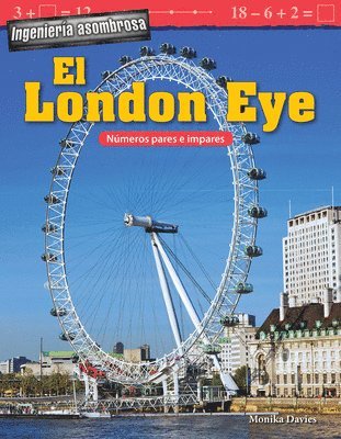 Monika Davies - Ingeniería Asombrosa: El London Eye: Números Pares E Impares, Häftad
