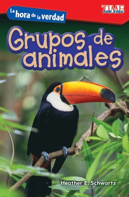 Heather Schwartz, Heather E. Schwartz - hora de la verdad: Grupos de animales, E-bok