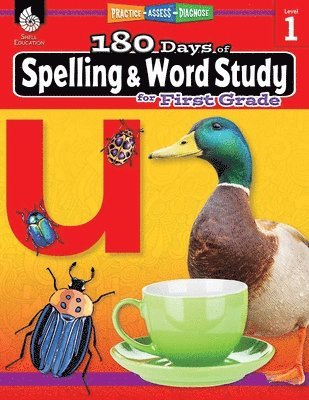 Shireen Pesez Rhoades - 180 Days™: Spelling and Word Study for First Grade, Häftad