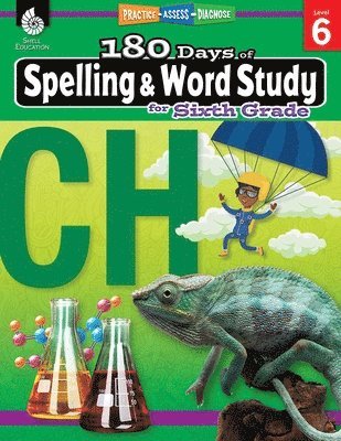 Shireen Pesez Rhoades - 180 Days™: Spelling and Word Study for Sixth Grade, Häftad