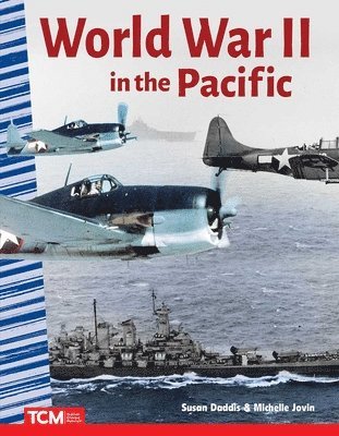 Susan Daddis, Michelle Jovin - World War II in the Pacific, Häftad