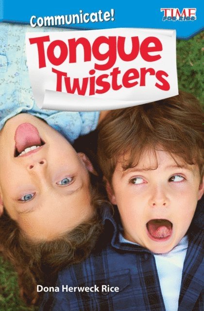 Dona Herweck Rice - Communicate! Tongue Twisters, E-bok