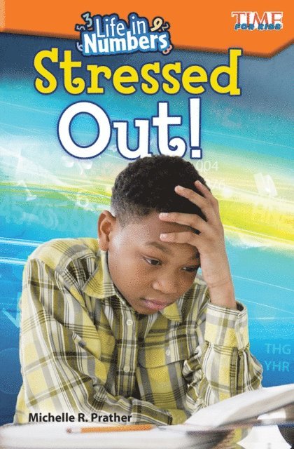 Michelle R. Prather - Life in Numbers: Stressed Out!, E-bok