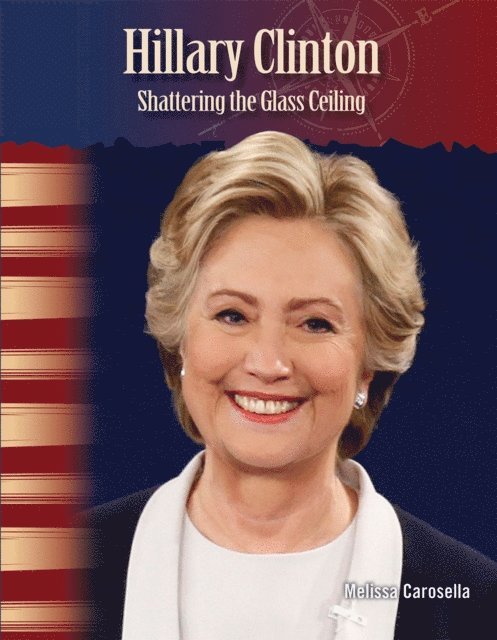 Melissa Carosella - Hillary Clinton, E-bok