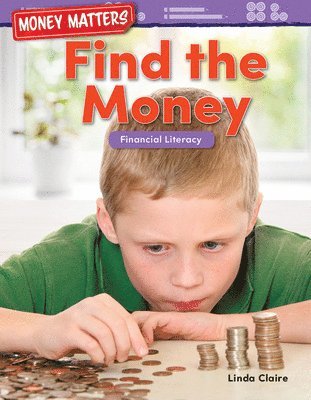 Linda Claire - Money Matters: Find the Money, Häftad. Tillgänglighet: Lägg i varukorg