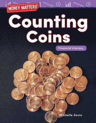 Michelle Jovin - Money Matters: Counting Coins: Financial Literacy, Häftad