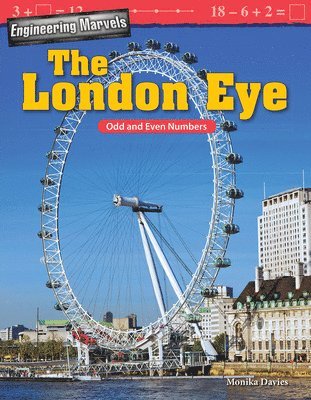 Monika Davies - Engineering Marvels: The London Eye: Odd and Even Numbers, Häftad