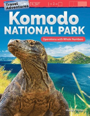 Monika Davies - Travel Adventures: Komodo National Park: Operations with Whole Numbers, Häftad