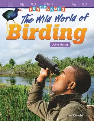 June Kikuchi - Fun and Games: The Wild World of Birding, Häftad. Tillgänglighet: Lägg i varukorg