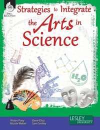 Strategies to Integrate the Arts in Science ebook