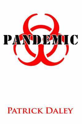 Patrick Daley - Pandemic, Inbunden. Tillgänglighet: Lägg i varukorg
