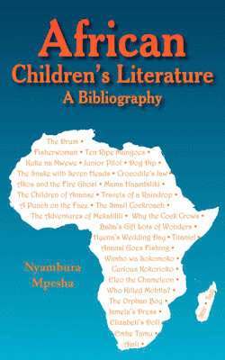 Nyambura Mpesha - African Children's Literature, Häftad