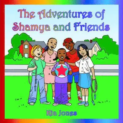 Kia Jones - Adventures of Shamya and Friends, Häftad. Tillgänglighet: Lägg i varukorg