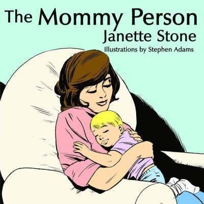 Janette Stone - Mommy Person, Häftad