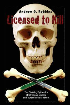 Andrew G. Robbins - Licensed to Kill, Häftad. Tillgänglighet: Lägg i varukorg