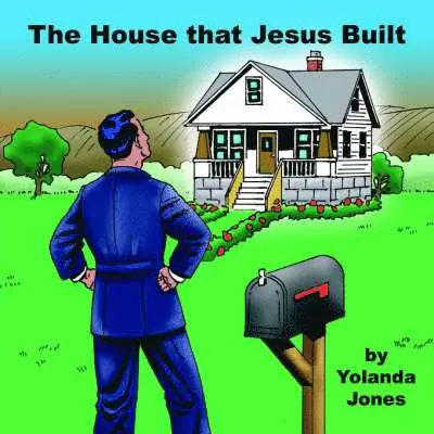 Yolanda Jones - House that Jesus Built, Häftad. Tillgänglighet: Lägg i varukorg