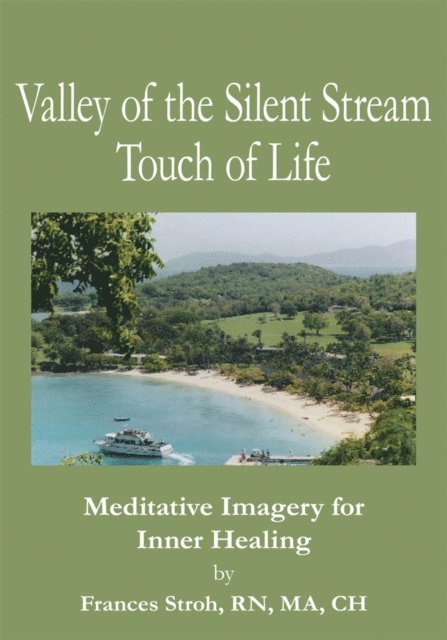 Frances Stroh - Valley of the Silent Stream Touch of Life, E-bok. Tillgänglighet: Lägg i varukorg