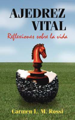 L. M. Rossi, Carmen - Ajedrez Vital, Häftad