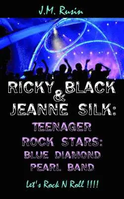 J M Rusin - Ricky Black and Jeanne Silk, Häftad. Tillgänglighet: Lägg i varukorg