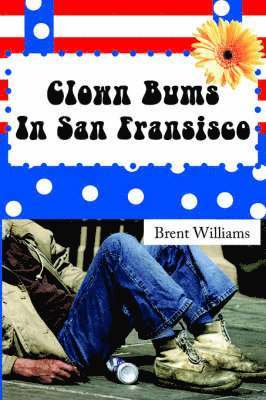 Clown Bums In San Fransisco