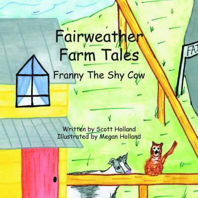 Megan Holland - Fairweather Farm Tales, Häftad