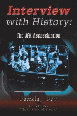 Interview with History av Pamela J Ray, James E Files