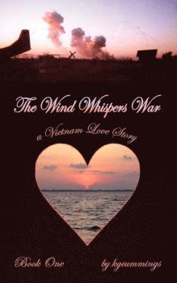 kgcummings - Wind Whispers War, Häftad
