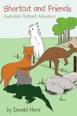 Donald Hord - Shortcut and Friends, Häftad. Tillgänglighet: Lägg i varukorg