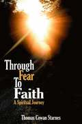Through Fear To Faith