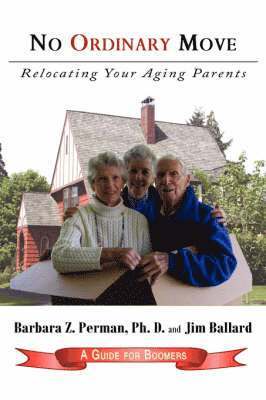 Z. Perman, Barbara, Jim, Ballard - No Ordinary Move, Häftad