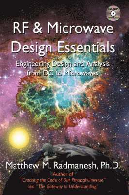 RF & Microwave Design Essentials av Matthew Radmanesh M, Matthew M Radmanesh, Matthew M Radmanesh