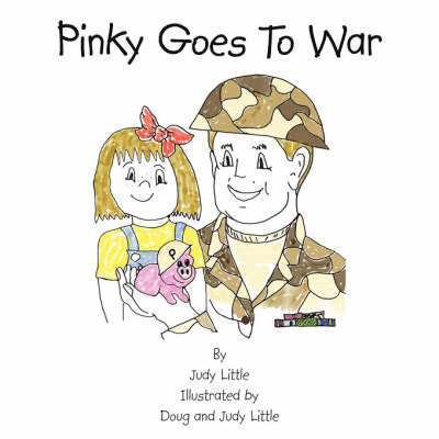 Judy Little - Pinky Goes To War, Häftad. Tillgänglighet: Lägg i varukorg