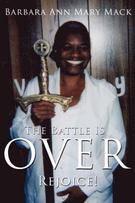 Barbara Ann Mary Mack - Battle Is Over, Häftad. Tillgänglighet: Lägg i varukorg