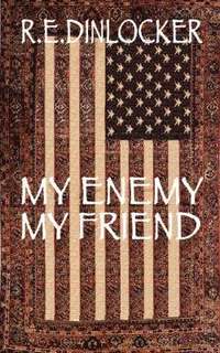 My Enemy My Friend