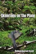 Skeletons on the Plane