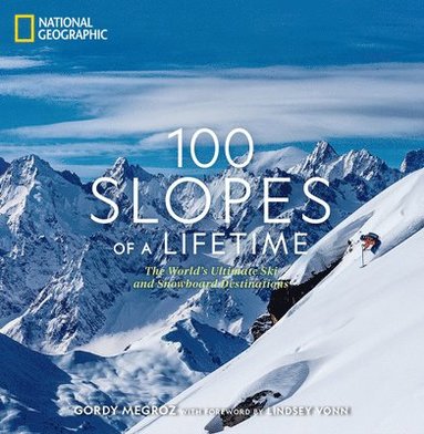 100 Slopes of a Lifetime av Gordy Megroz