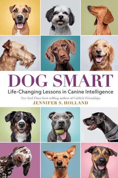 Jennifer S. Holland - Dog Smart, Inbunden