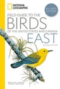 National Geographic Field Guide to the Birds of the United States and Canada-East, 2nd Edition