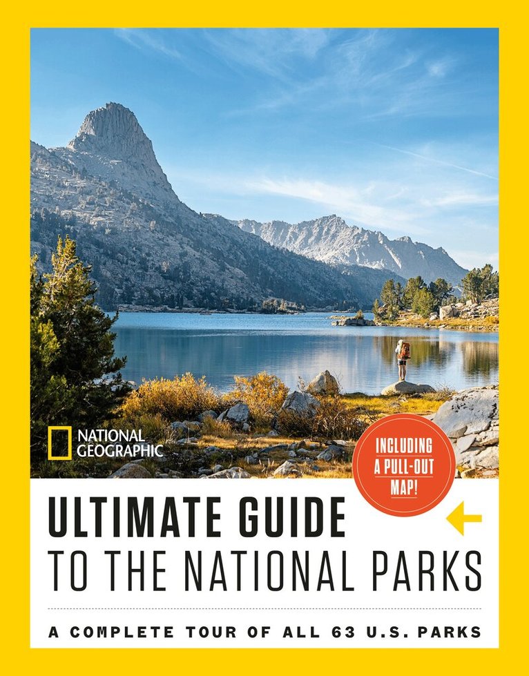 National Geographic - National Geographic Ultimate Guide to the National Parks, Häftad