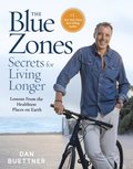 The Blue Zones Secrets for Living Longer