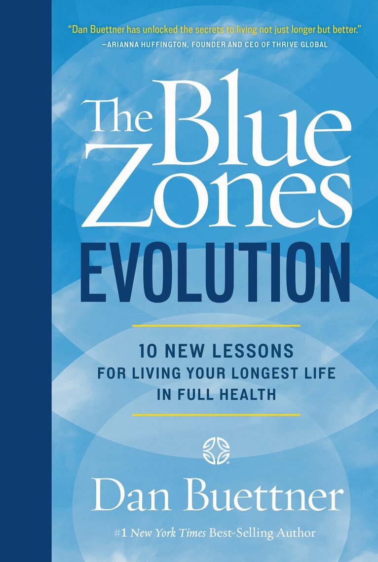 Dan Buettner - Blue Zones Evolution, Inbunden
