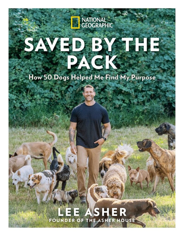 Lee Asher - Saved by the Pack, Inbunden