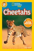 National Geographic Kids Readers: Cheetahs