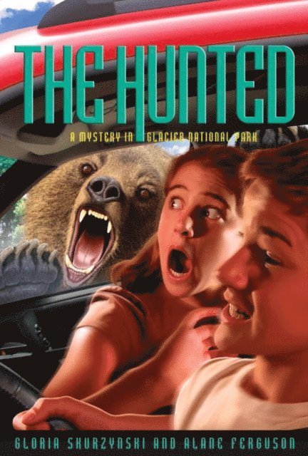 Alane Ferguson - Mysteries in Our National Parks: The Hunted, E-bok