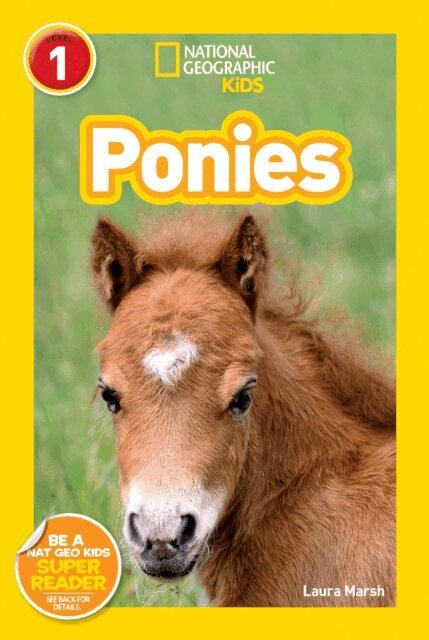 Laura Marsh - Ponies (National Geographic Kids Readers, Level 1), E-bok
